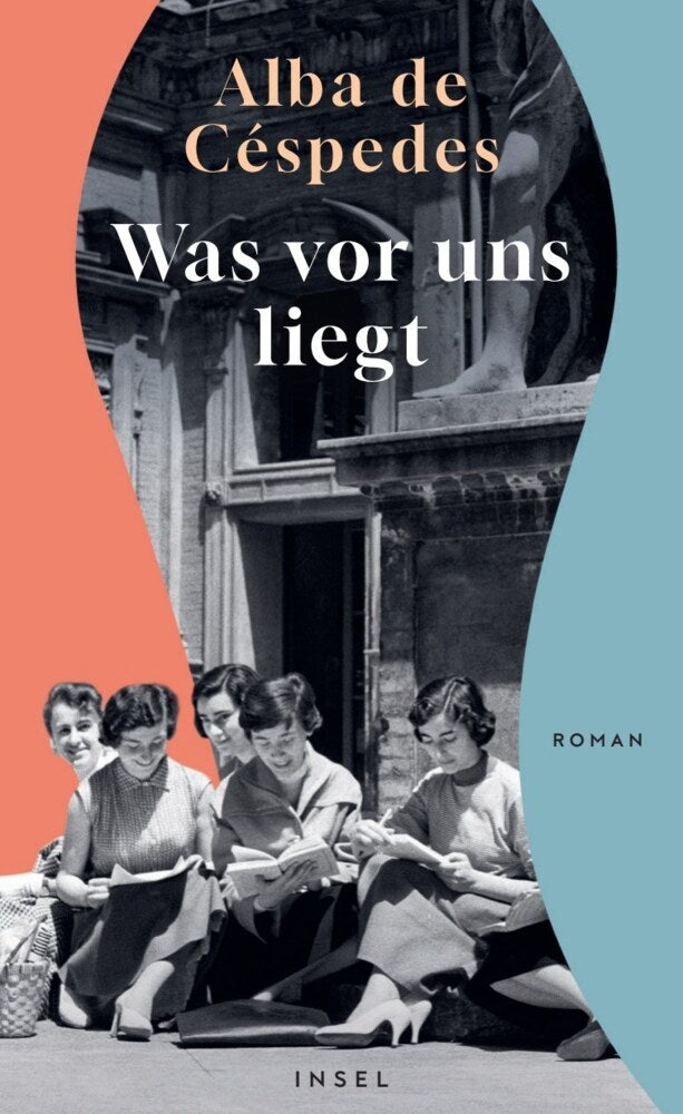 Was vor uns liegt (Alba De Céspedes)