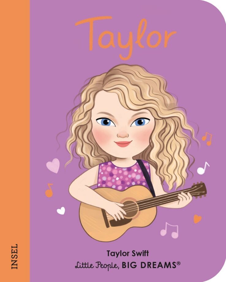 Little People, Big Dreams. Mini - Taylor Swift (María Isabel Sánchez Vegara)