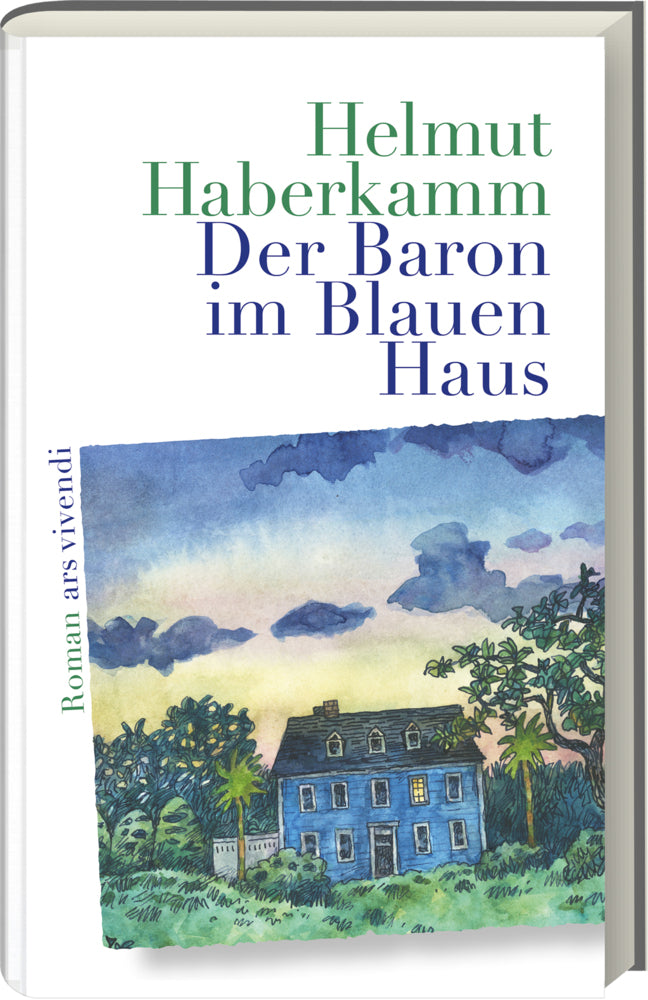 Der Baron im Blauen Haus (Helmut Haberkamm)