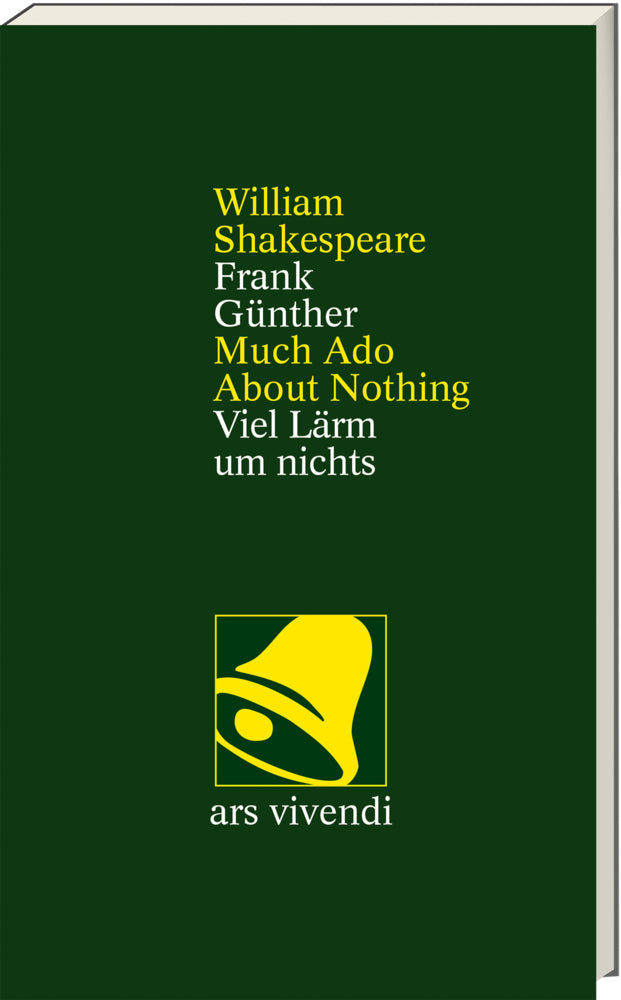 Viel Lärm um nichts /Much Ado About Nothing -zweisprachige Ausgabe (William Shakespeare)