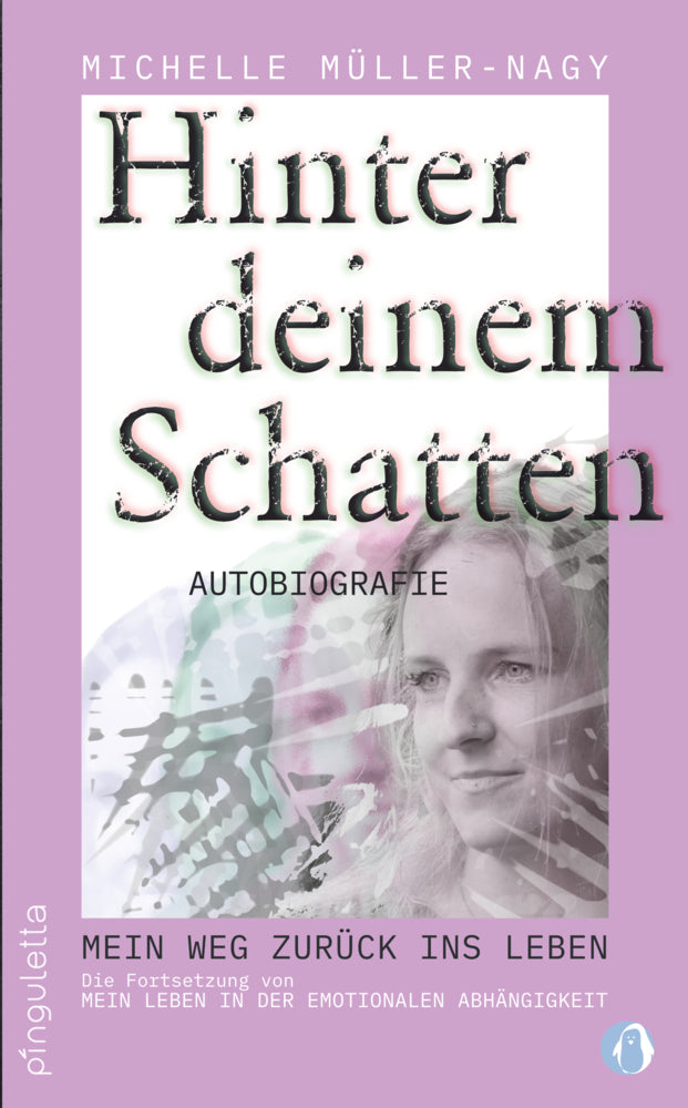 Hinter deinem Schatten (Michelle Müller-Nagy)