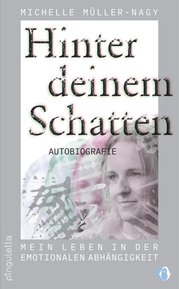 Hinter deinem Schatten (Michelle Müller-Nagy)