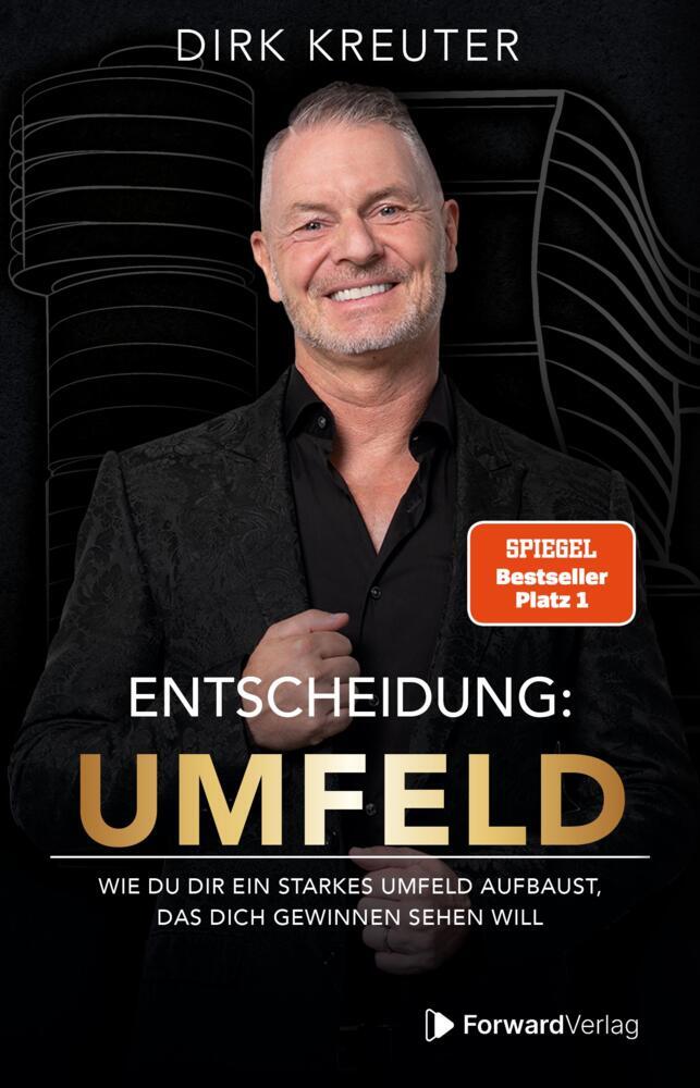 Entscheidung: Umfeld (Dirk Kreuter)