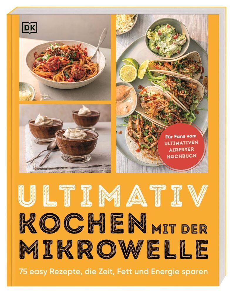 Ultimativ kochen mit der Mikrowelle (Susanna Unsworth)