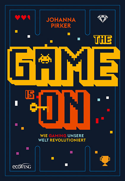 The Game is On (Johanna Pirker)