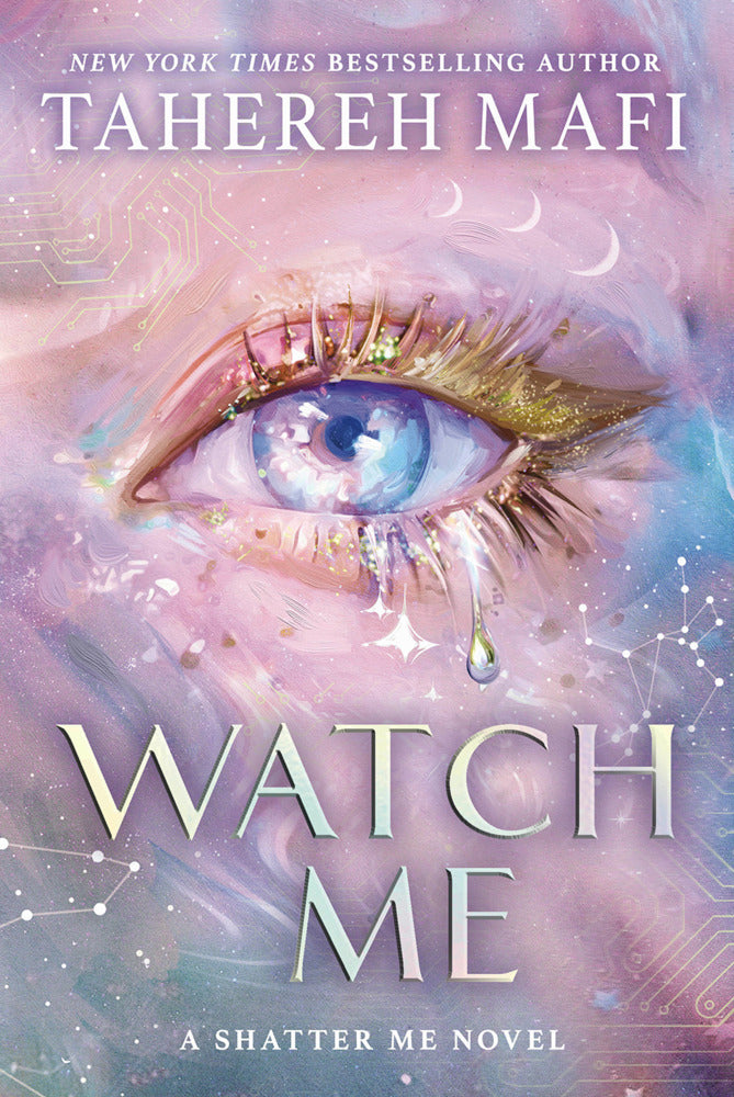 Watch Me (Tahereh Mafi)