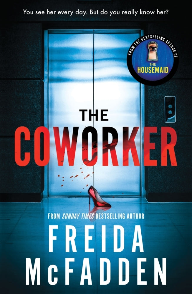 The Coworker (Freida Mcfadden)