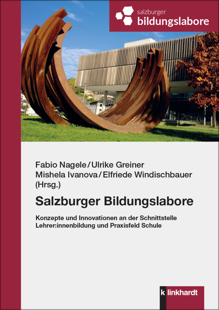 Salzburger Bildungslabore (Ulrike Greiner)