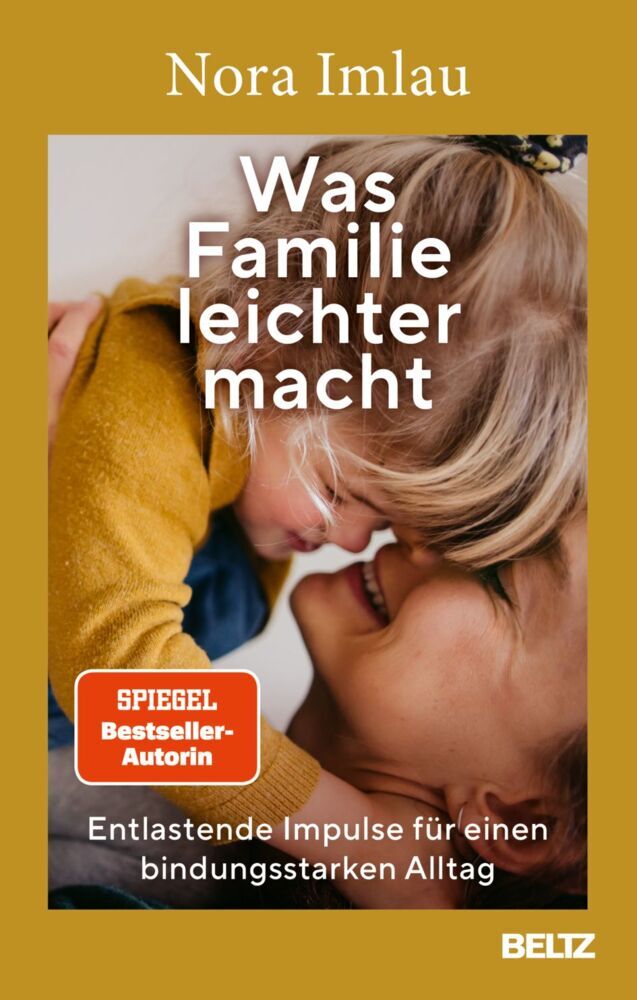 Was Familie leichter macht (Nora Imlau)