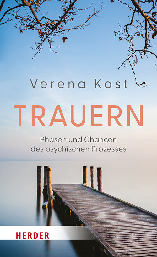 Trauern (Verena Kast)