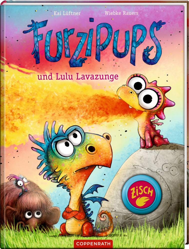 Furzipups und Lulu Lavazunge (Bd. 6) (Kai Lüftner)