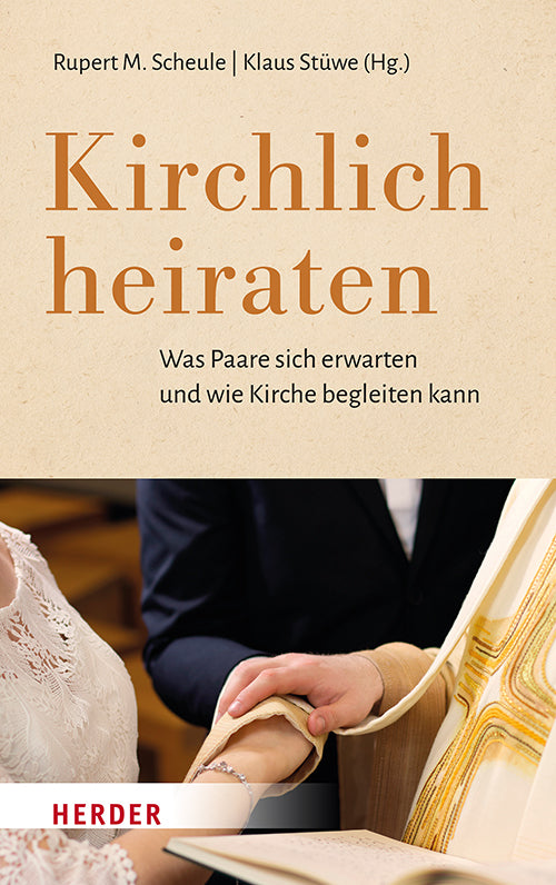 Kirchlich heiraten (Rupert M. Scheule)