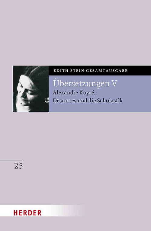 Übersetzung von Alexandre Koyré, Descartes und die Scholastik (Hedwig Conrad-Martius)