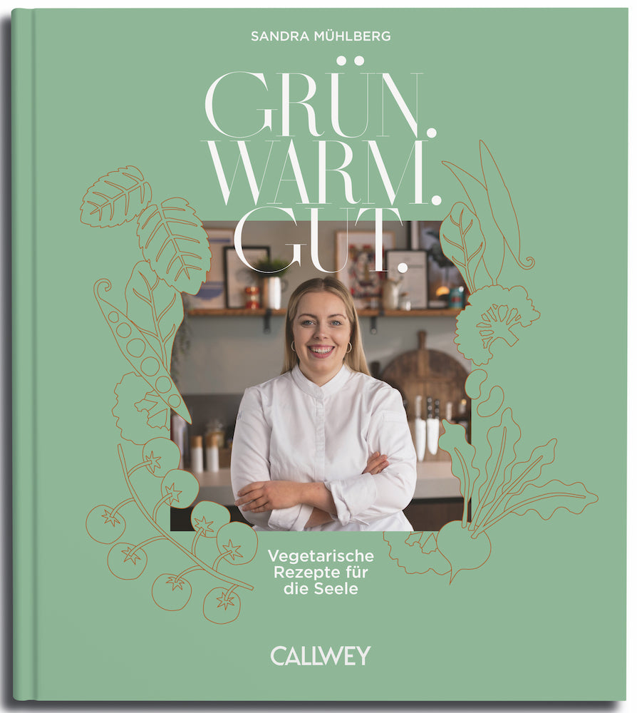 Grün. Warm. Gut. (Sandra Mühlberg)
