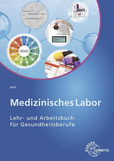 Medizinisches Labor (Edeltraud Wolf)