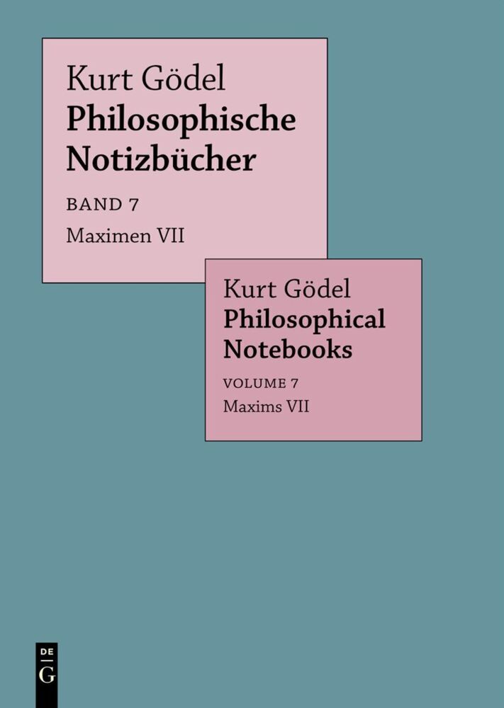 Maximen VII / Maxims VII (Kurt Gödel)