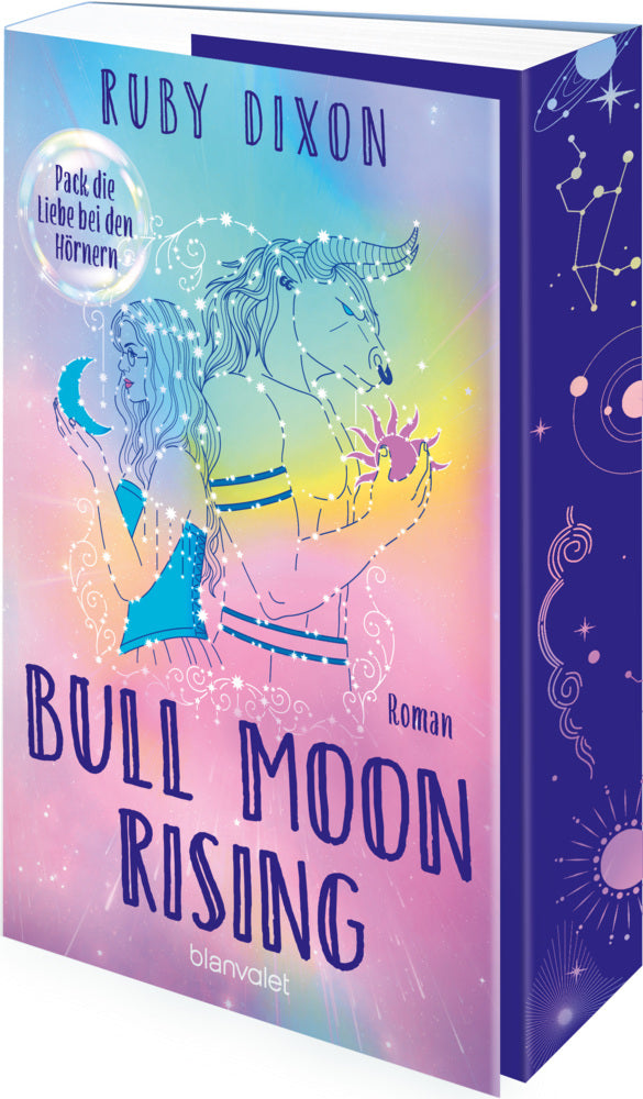 Bull Moon Rising - Pack die Liebe bei den Hörnern (Ruby Dixon)