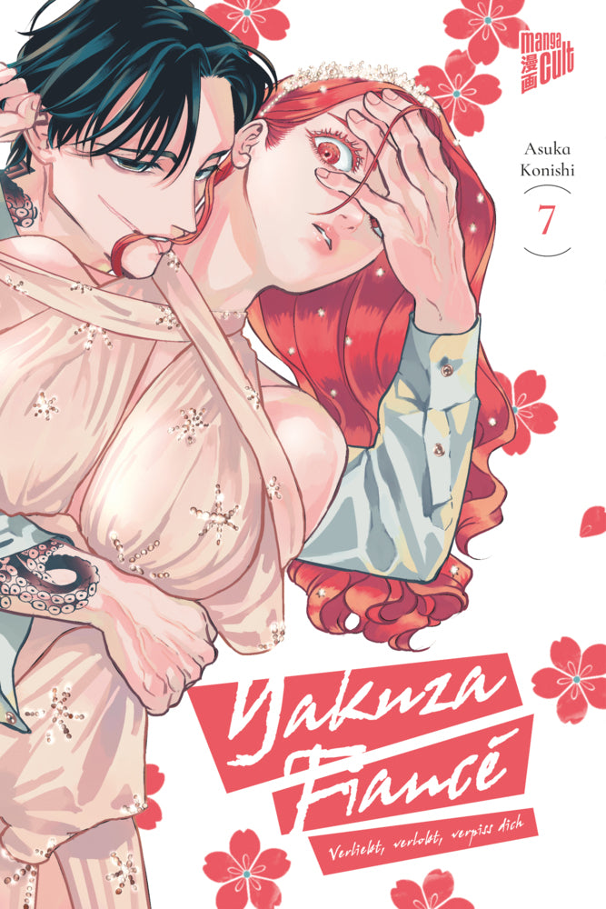 Yakuza Fiancé - Verliebt, verlobt, verpiss dich 7 (Asuka Konishi)