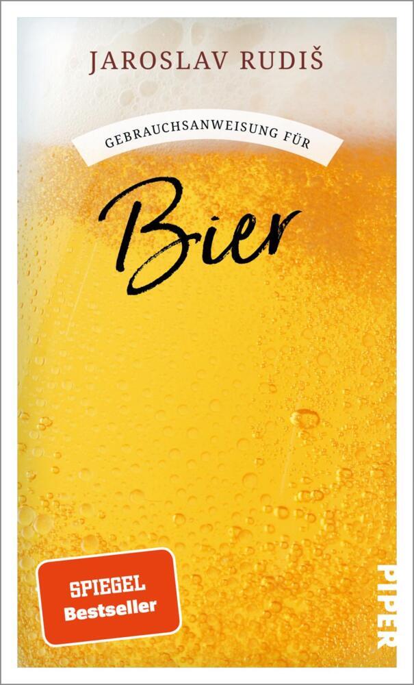 Gebrauchsanweisung für Bier (Jaroslav Rudis)
