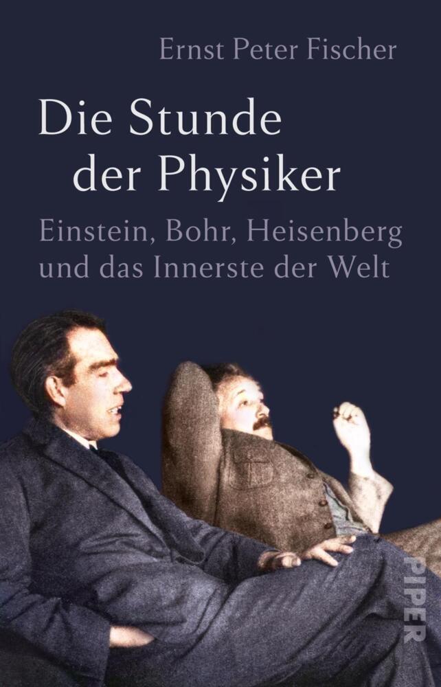 Die Stunde der Physiker (Ernst Peter Fischer)
