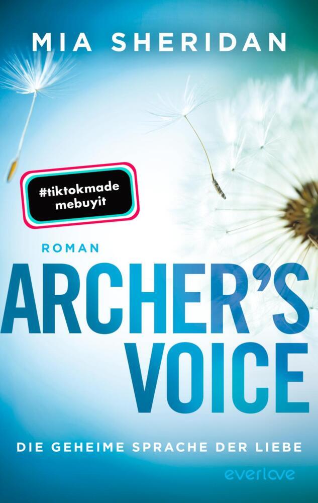 Archer's Voice. Die geheime Sprache der Liebe (Mia Sheridan)