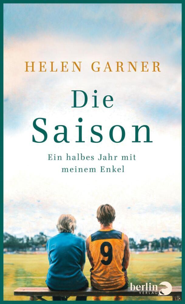 Die Saison (Helen Garner)