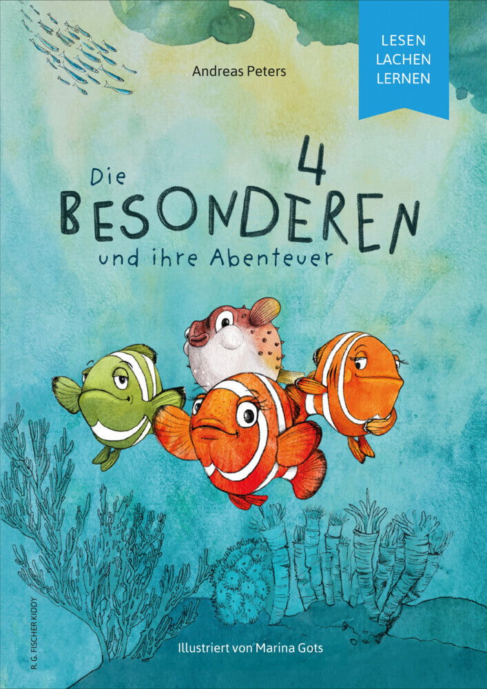 Die Besonderen 4 und ihre Abenteuer (Andreas Peters)