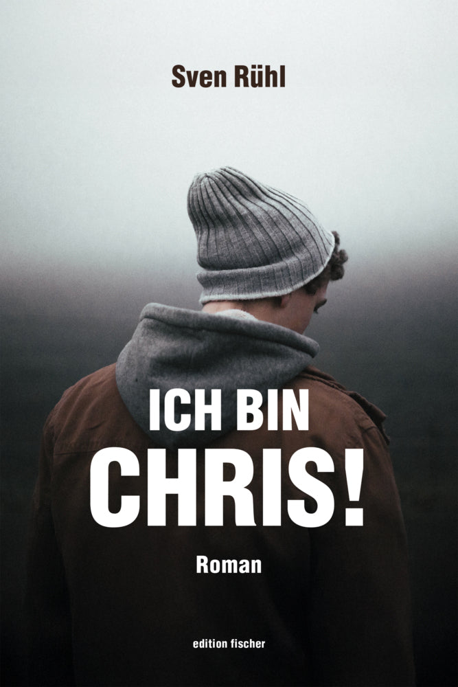 Ich bin Chris! (Sven Rühl)