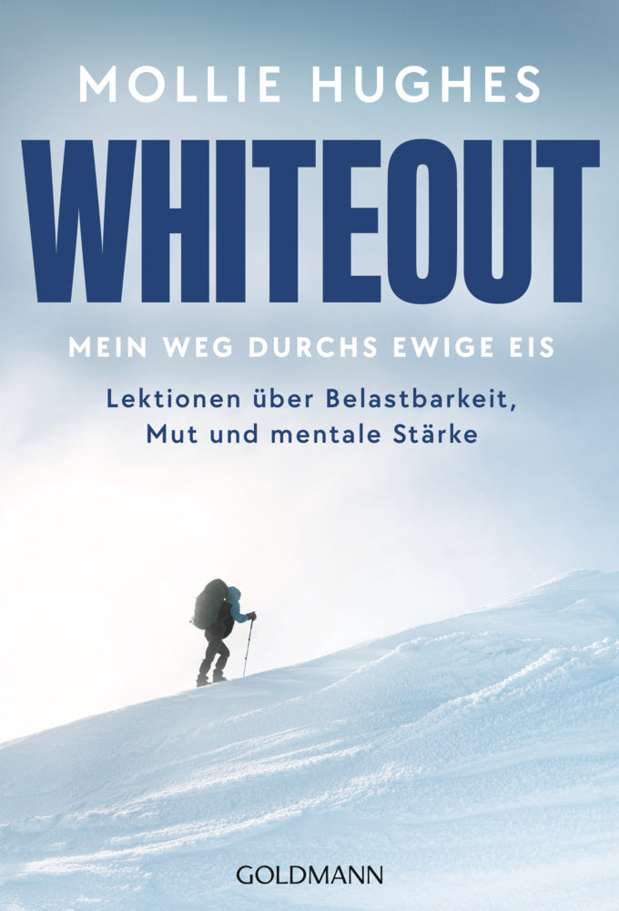Whiteout - Mein Weg durchs ewige Eis (Mollie Hughes)
