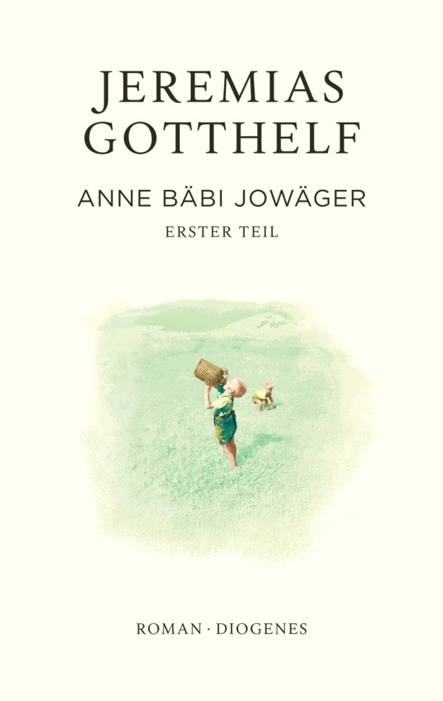 Anne Bäbi Jowäger (Jeremias Gotthelf)
