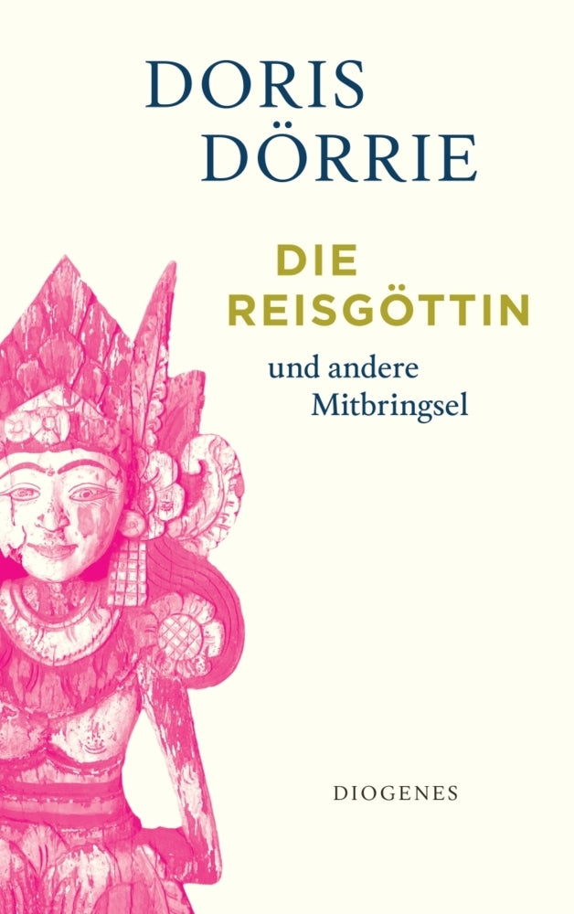 Die Reisgöttin (Doris Dörrie)