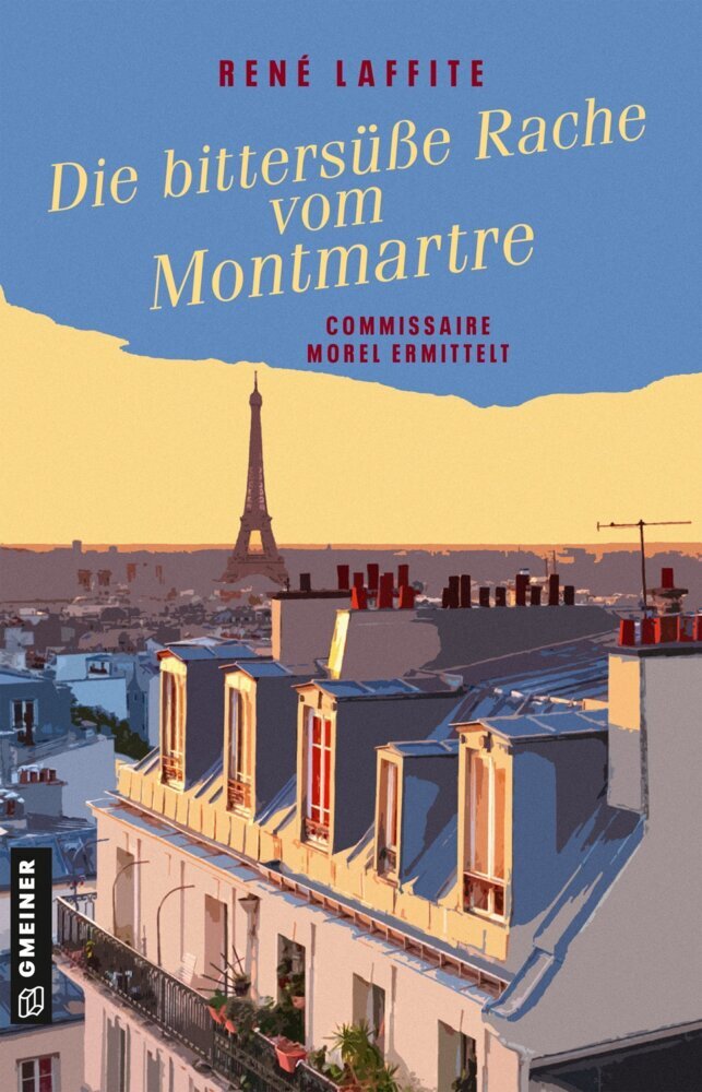Die bittersüße Rache vom Montmartre (René Laffite)