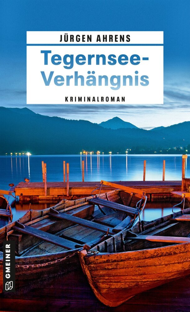 Tegernsee-Verhängnis (Jürgen Ahrens)