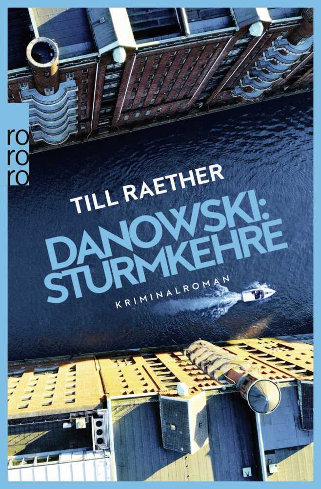 Danowski: Sturmkehre (Till Raether)