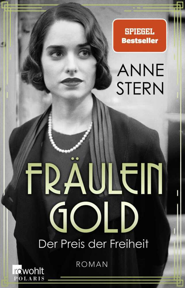 Fräulein Gold: Der Preis der Freiheit (Anne Stern)