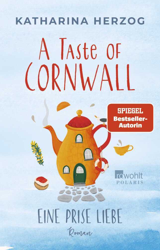 A Taste of Cornwall: Eine Prise Liebe (Katharina Herzog)