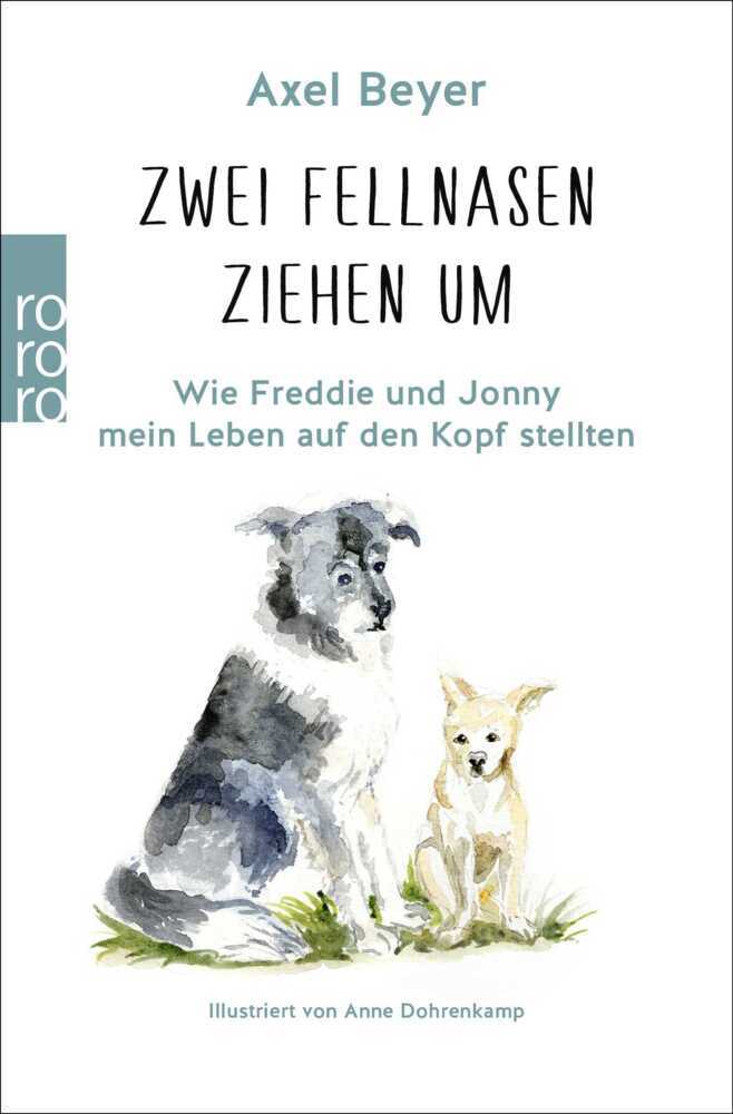 Zwei Fellnasen ziehen um (Axel Beyer)