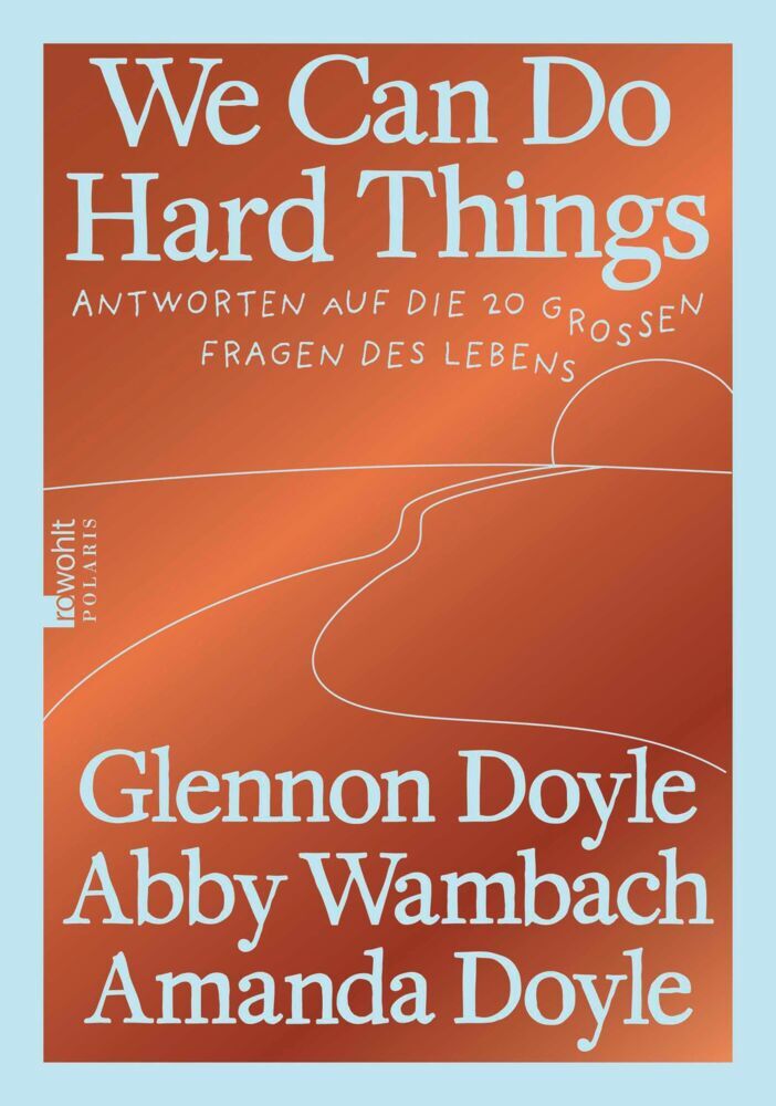 We Can Do Hard Things (Glennon Doyle)