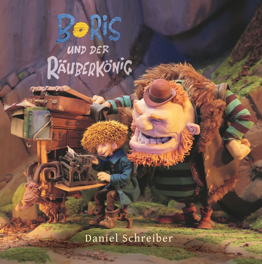 Boris und der Räuberkönig (Daniel Schreiber)