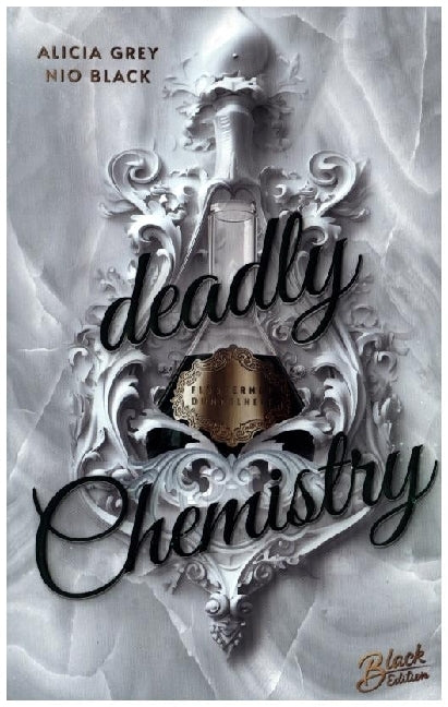 Deadly Chemistry (Alicia Grey)