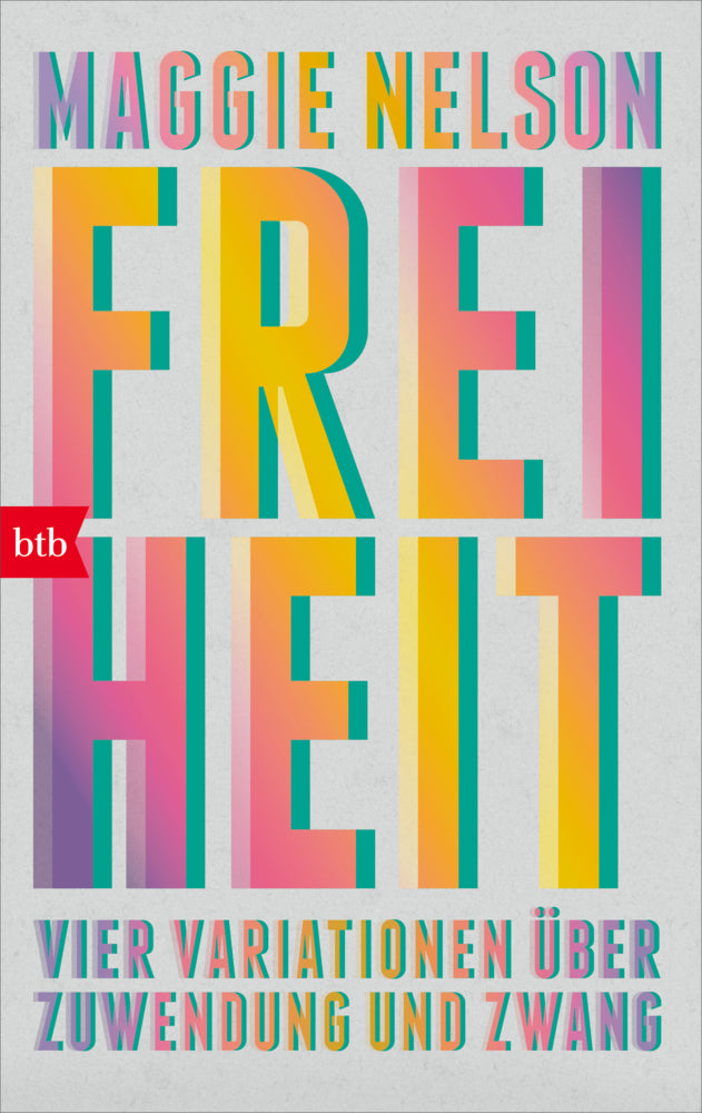 Freiheit (Maggie Nelson)