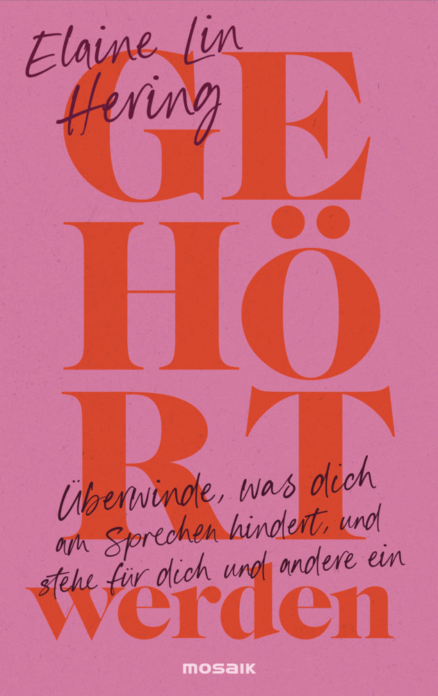 Gehört werden (Elaine Lin Hering)