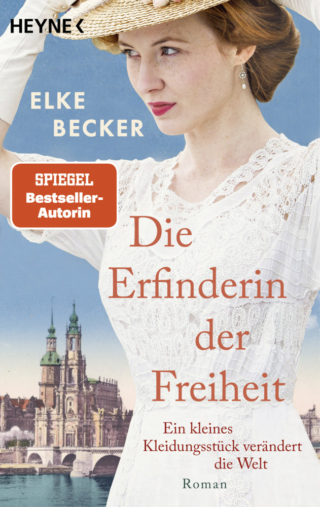 Die Erfinderin der Freiheit (Elke Becker)