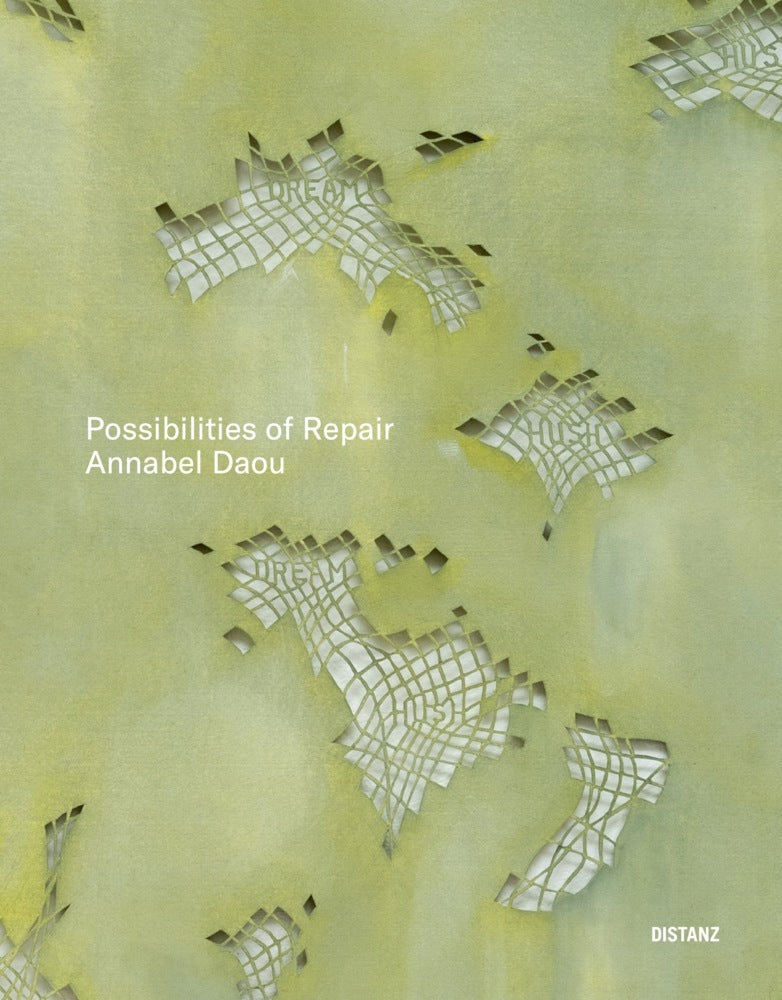 Possibilities of Repair (Annabel Daou)
