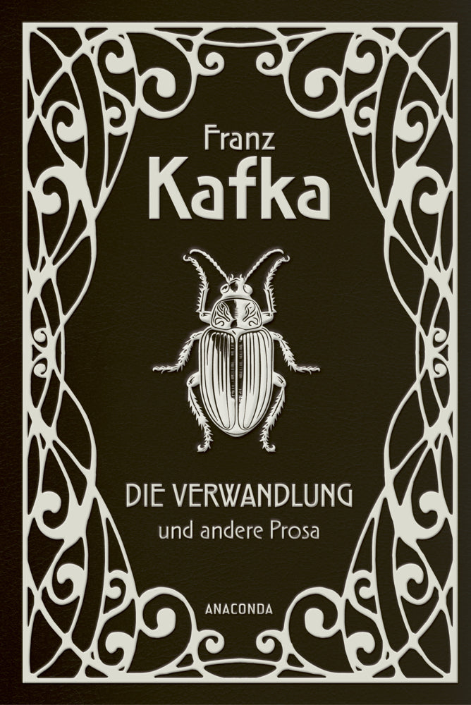 Die Verwandlung und andere Prosa (Franz Kafka)