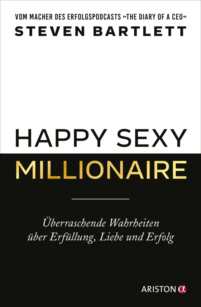 Happy Sexy Millionaire (Steven Bartlett)