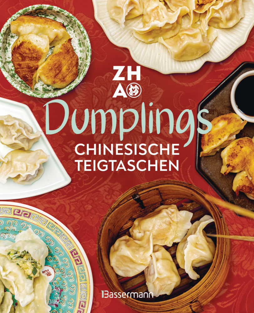 Dumplings - Chinesische Teigtaschen (La Taverne De Zhao)