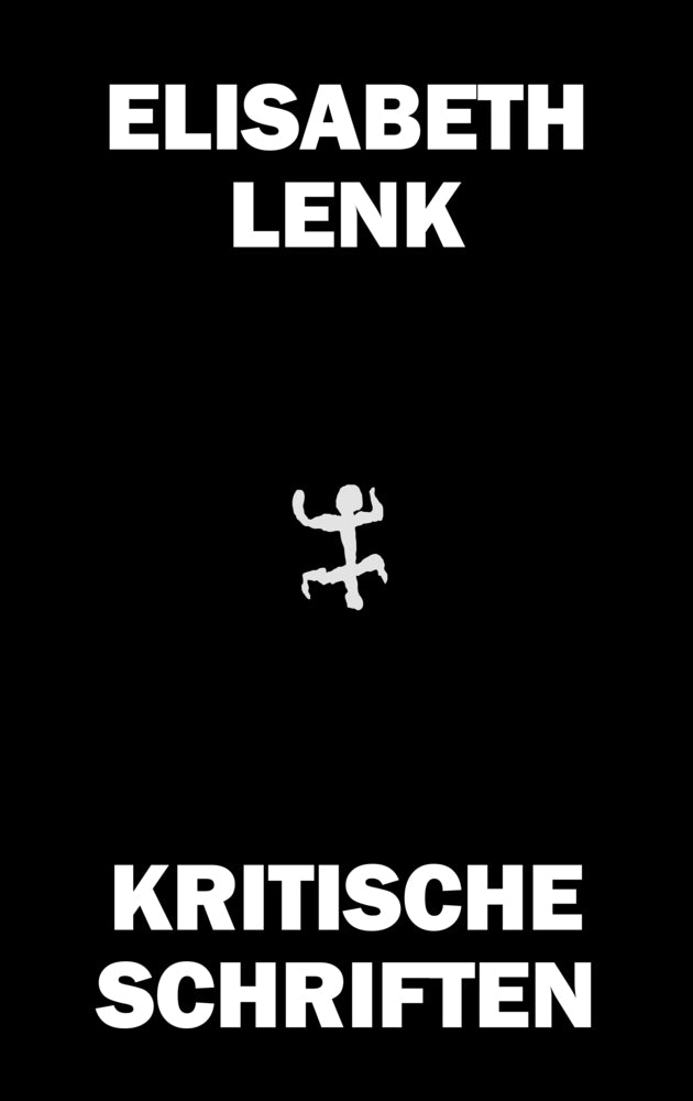 Kritische Schriften (Elisabeth Lenk)