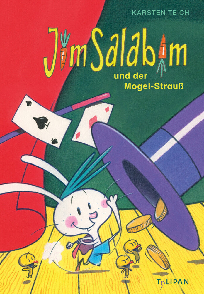 Jim Salabim und der Mogel-Strauß (Karsten Teich)