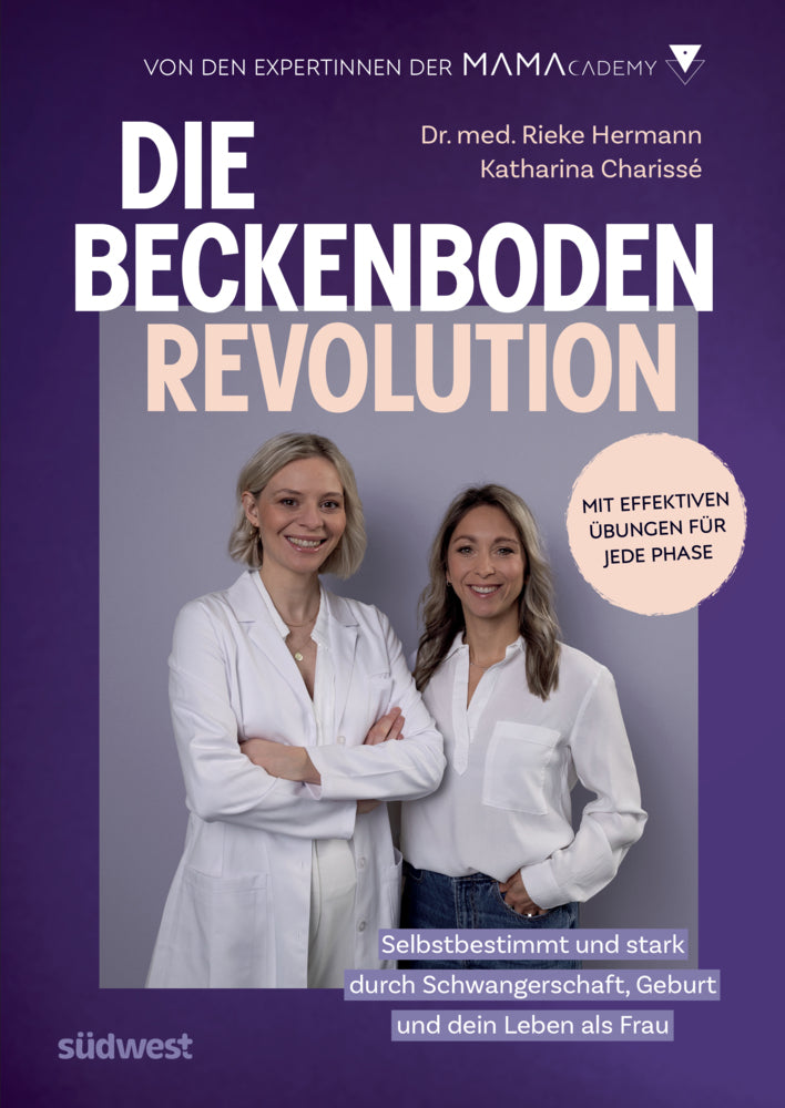 Die Beckenboden-Revolution (Rieke Hermann)